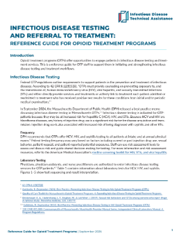  Infectious Disease Testing And Referral To Treatment: Reference Guide For Opioid Treatment Programs Resource